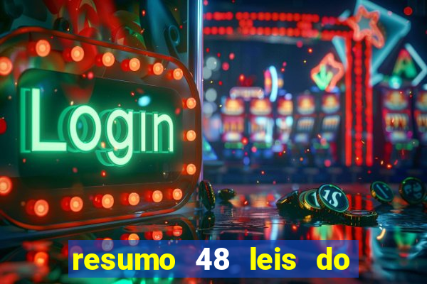 resumo 48 leis do poder pdf